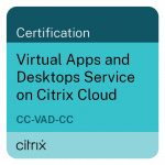 virtual-apps-and-desktops-service-on-citrix-cloud-certified-cc-vad-cc