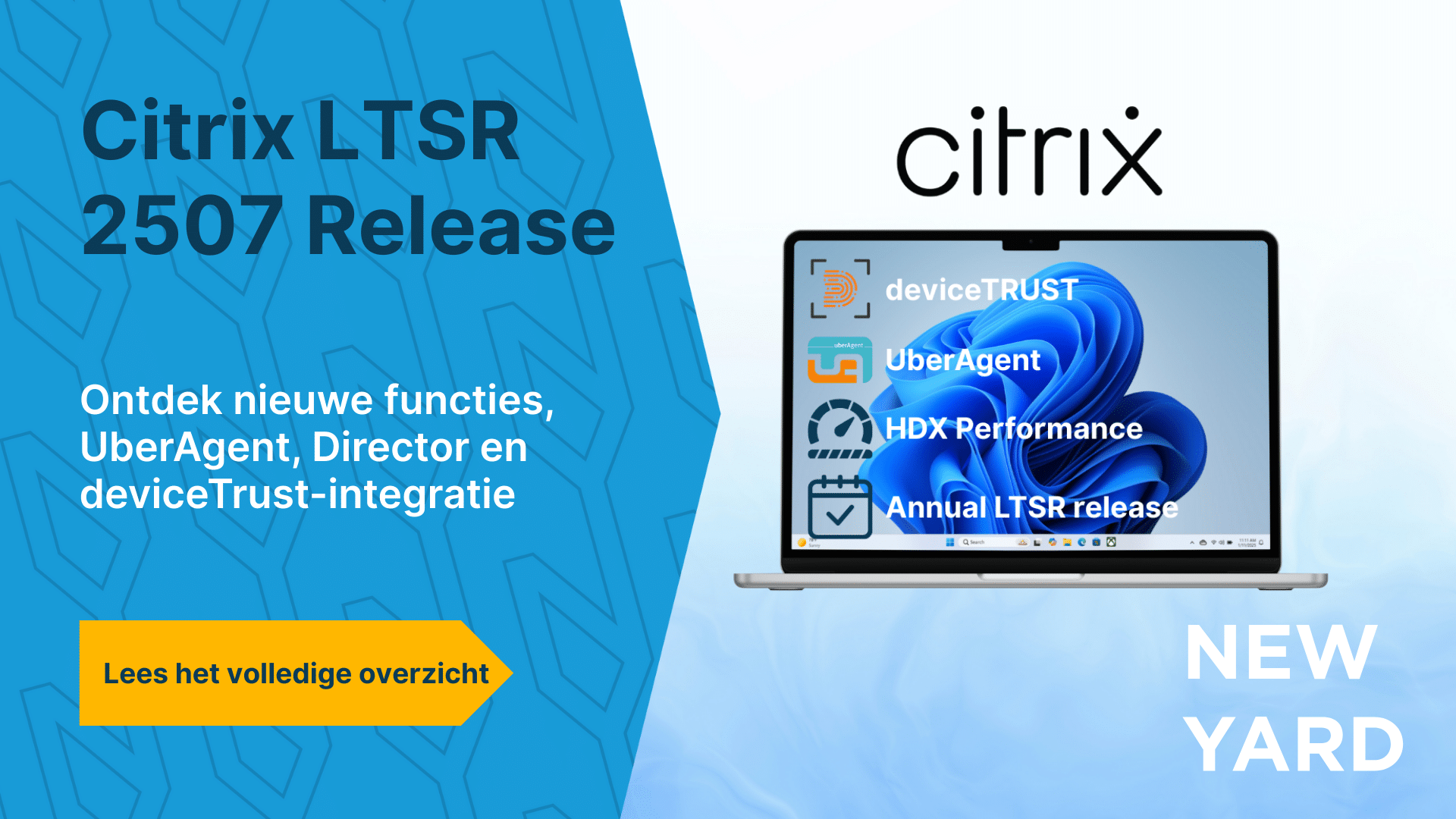 Visual over Citrix LTSR 2507 met nieuwe functies en voordelen