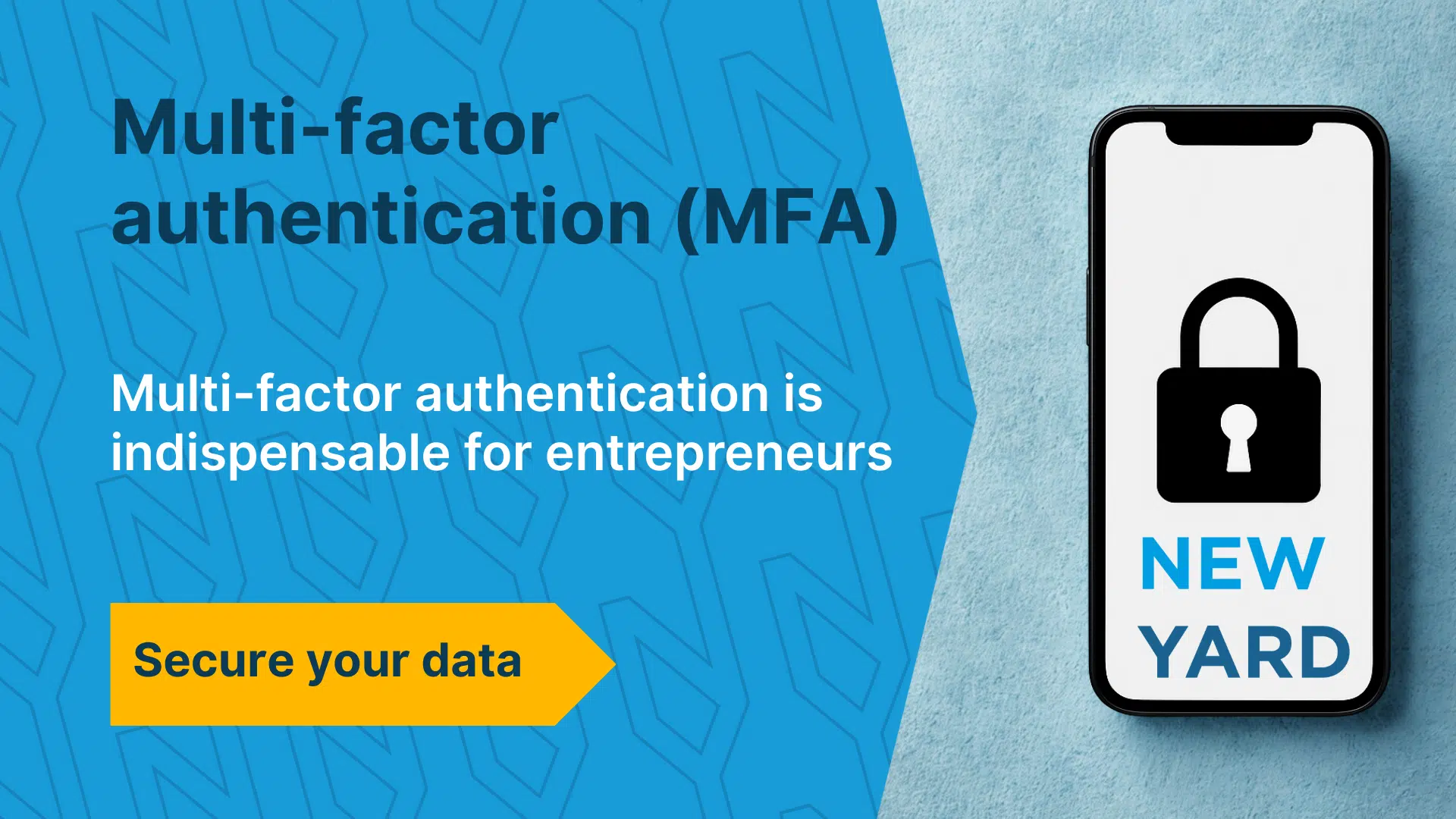 Visual with a smartphone and a lock, with text in picture