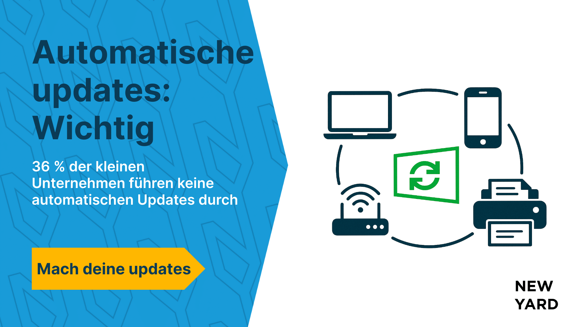 automatische Updates, Cybersicherheit Mittelstand, Sicherheitsupdates, CyberVeilig Check, digitale Sicherheit, Hacker vermeiden, Datenlecks, IT-Sicherheit, Digital Trust Center, Geräte aktualisieren