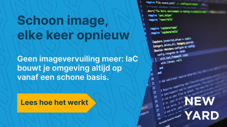 Imagebeheer: handmatig per VM of automatisch via IaC?