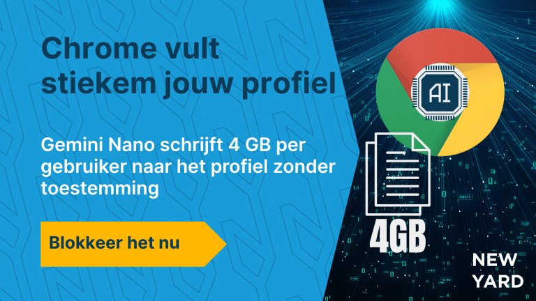 Infographic met de tekst "Chrome vult stiekem jouw gebruikersprofielen" en subtitel "Gemini Nano schrijft 4 GB per gebruiker naar het profiel zonder toestemming" met CTA "Blokkeer het nu", in de huisstijl van New Yard.